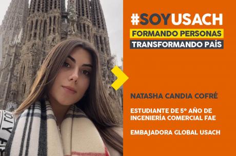 Natasha Candia , estudiante de ingeniería comercial y embajadora global: “No cambiaría esta experiencia de vida por nada”
